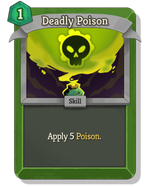 Deadly Poison