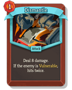 Dismantle