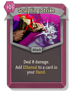 Sculpting Strike